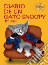 Diario de un gato Snoopy. E-book. Formato EPUB ebook di R.F. Kristi