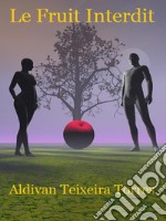 Le Fruit Interdit. E-book. Formato EPUB ebook