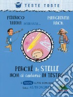 Perché le stelle non ci cadono in testa: e tante altre domande sull'astronomia. E-book. Formato EPUB ebook