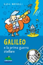 Galileo e la prima guerra stellare. E-book. Formato EPUB ebook