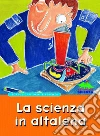 La scienza in altalena. E-book. Formato PDF ebook di AA. VV.