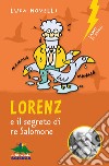 Lorenz e il segreto di re Salomone. E-book. Formato EPUB ebook