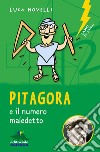 Pitagora e il numero maledetto. E-book. Formato EPUB ebook