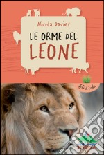 Le orme del leone. E-book. Formato EPUB ebook