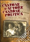 Canzone d'autore canzone politica. E-book. Formato Mobipocket ebook di Mattia Ernani