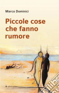 Piccole cose che fanno rumore. E-book. Formato EPUB ebook