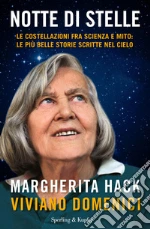 Notte di stelle. Le costellazioni fra scienza e mito: le più belle storie scritte nel cielo. E-book. Formato EPUB