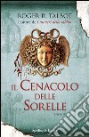 Il cenacolo delle sorelle. E-book. Formato EPUB ebook