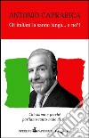 Gli italiani la sanno lunga... o no?!. E-book. Formato EPUB ebook