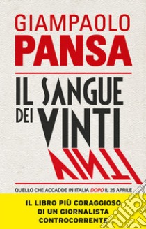 Il sangue dei vinti. E-book. Formato EPUB ebook di Giampaolo Pansa