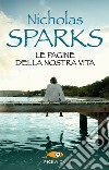 Le pagine della nostra vita. E-book. Formato EPUB ebook