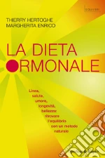 La dieta ormonale. E-book. Formato EPUB