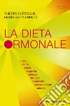 La dieta ormonale. E-book. Formato EPUB ebook