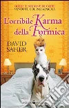 L' orribile karma della formica. E-book. Formato EPUB ebook di David Safier