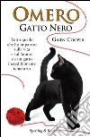 Omero gatto nero. E-book. Formato EPUB ebook di Gwen Cooper