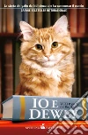 Io e Dewey. E-book. Formato EPUB ebook di Vicki Myron