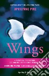 Wings. E-book. Formato EPUB ebook di Aprilynne Pike