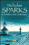 Il posto che cercavo. E-book. Formato EPUB ebook