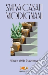 Vicolo della Duchesca. E-book. Formato EPUB ebook di Sveva Casati Modignani