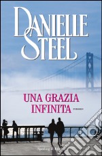 Una grazia infinita. E-book. Formato EPUB ebook