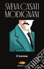 Il Barone. E-book. Formato EPUB ebook