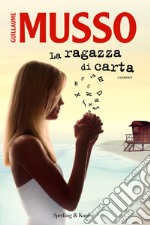 La ragazza di carta. E-book. Formato EPUB ebook