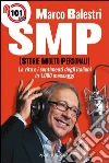 SMP (storie molto personali). La vita e i sentimenti degli italiani in 1000 messaggi. E-book. Formato EPUB ebook