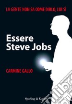 Essere Steve Jobs. E-book. Formato EPUB