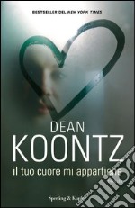 Il tuo cuore mi appartiene. E-book. Formato EPUB ebook