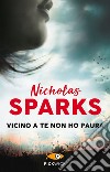 Vicino a te non ho paura. E-book. Formato EPUB ebook