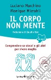 Il corpo non mente. E-book. Formato EPUB ebook