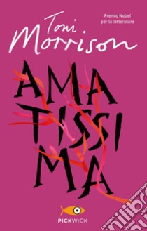 Amatissima. E-book. Formato EPUB ebook di Toni Morrison