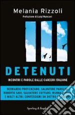 Detenuti. Incontri e parole dalle carceri italiane. E-book. Formato EPUB