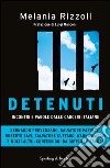 Detenuti. Incontri e parole dalle carceri italiane. E-book. Formato EPUB ebook