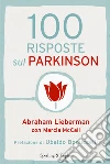 100 risposte sul Parkinson. E-book. Formato EPUB ebook