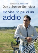 Ho vissuto più di un addio. E-book. Formato EPUB ebook