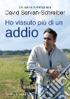 Ho vissuto più di un addio. E-book. Formato EPUB ebook