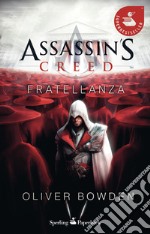 Assassin's Creed. Fratellanza. E-book. Formato EPUB ebook