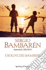 I sogni dei bambini. E-book. Formato EPUB ebook