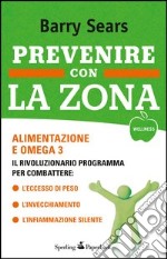 Prevenire con la Zona. E-book. Formato EPUB