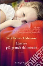 L' amore più grande del mondo. E-book. Formato EPUB ebook