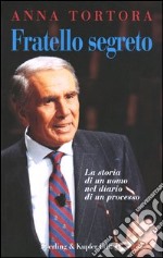 Fratello segreto. E-book. Formato EPUB ebook