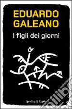 I figli dei giorni. E-book. Formato EPUB ebook