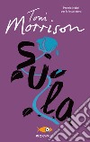 Sula. E-book. Formato EPUB ebook di Toni Morrison