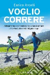 Voglio correre. E-book. Formato EPUB ebook