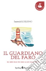 Il guardiano del faro. E-book. Formato EPUB ebook