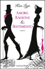 Amore, ragione e sentimento. E-book. Formato EPUB ebook