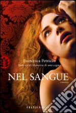 Nel sangue. E-book. Formato EPUB ebook