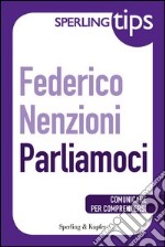 Parliamoci. E-book. Formato EPUB ebook