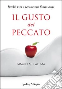 Il gusto del peccato. E-book. Formato EPUB ebook